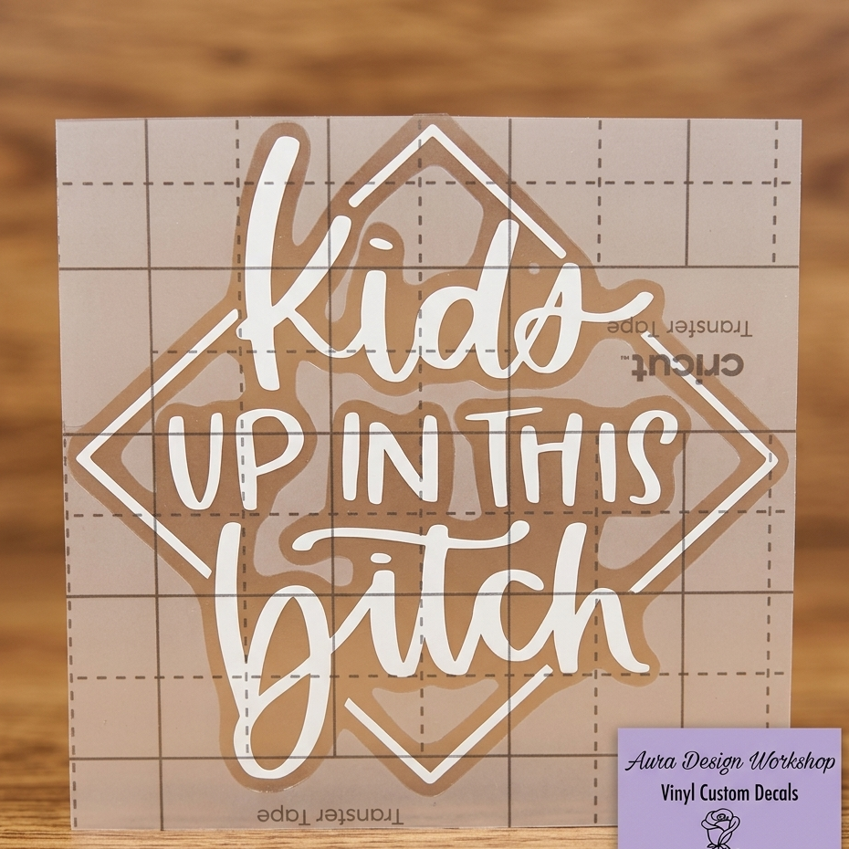 Kids up in this bitch decal